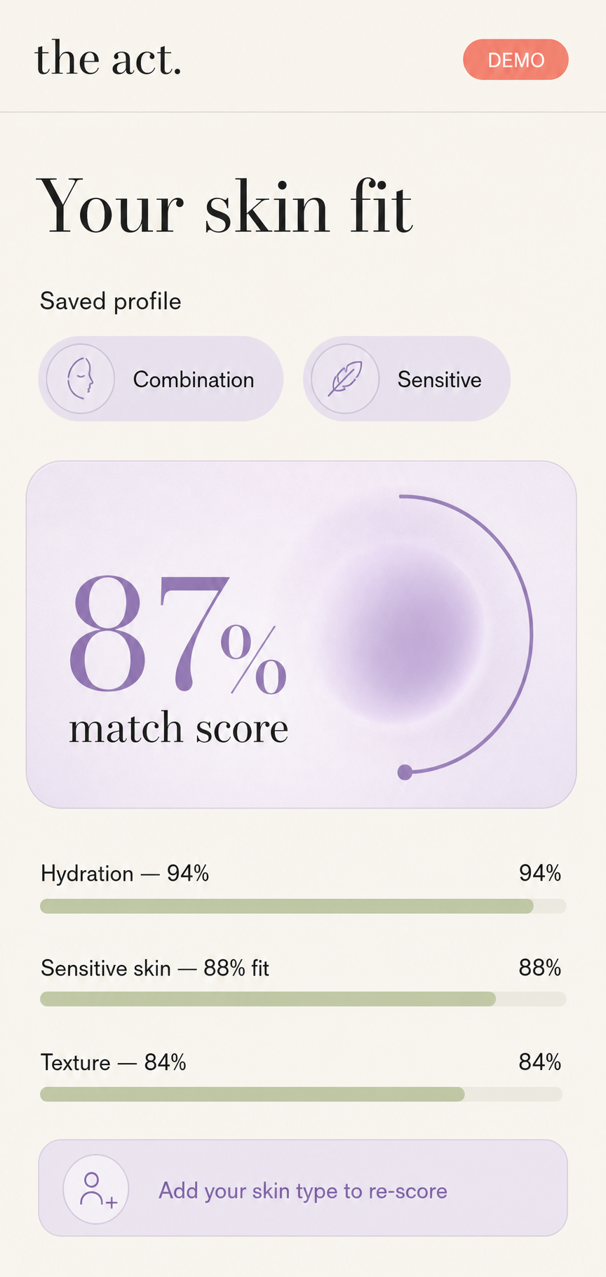 Phone screenshot showing demo skin-type match scores based on a saved profile